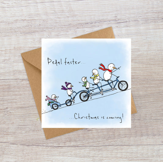 Pedal Faster Christmas is Coming Christmas card