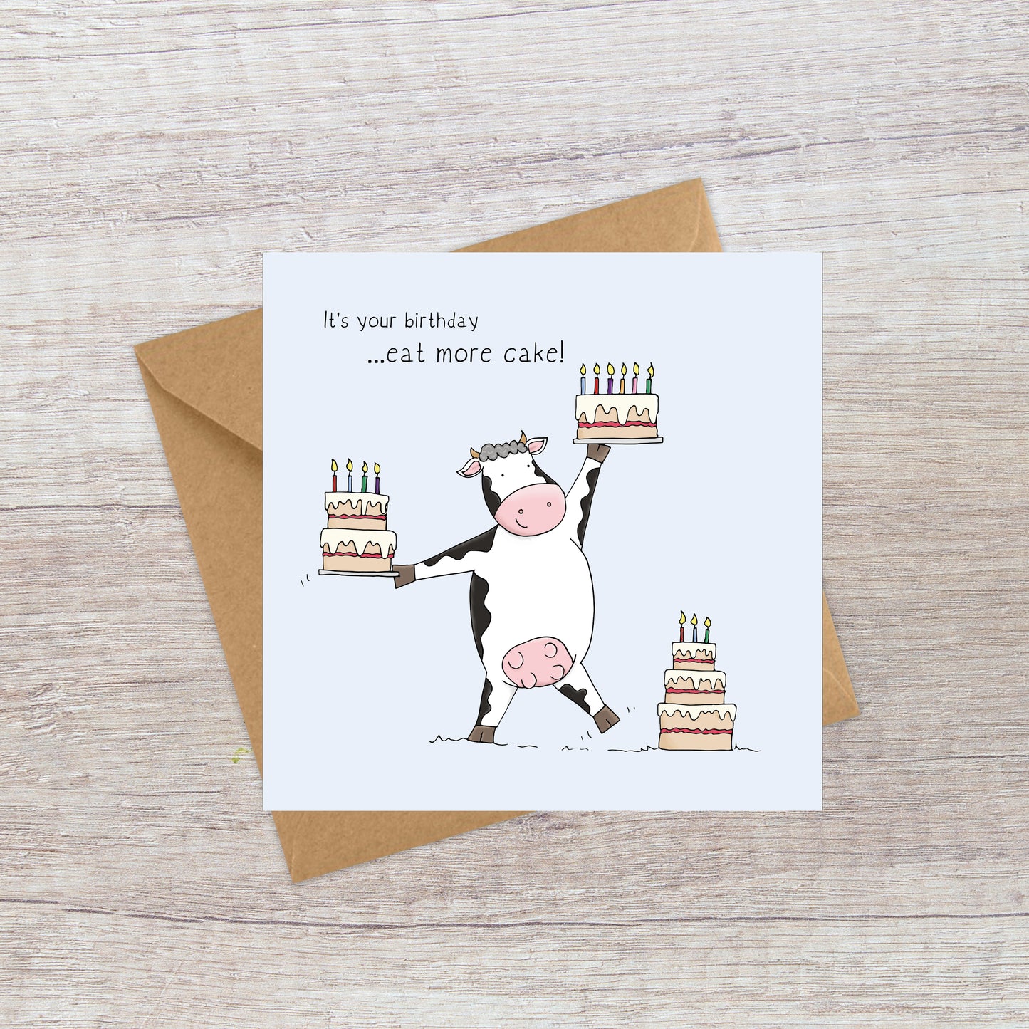 Eat More Cake Birthday Card